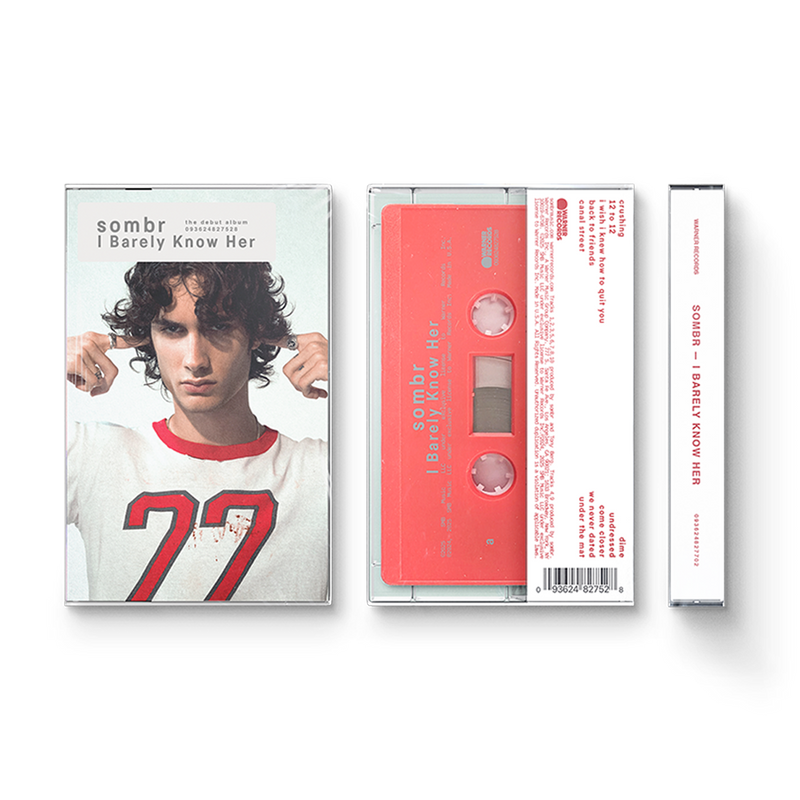 I Barely Know Her (Cassette) | sombr