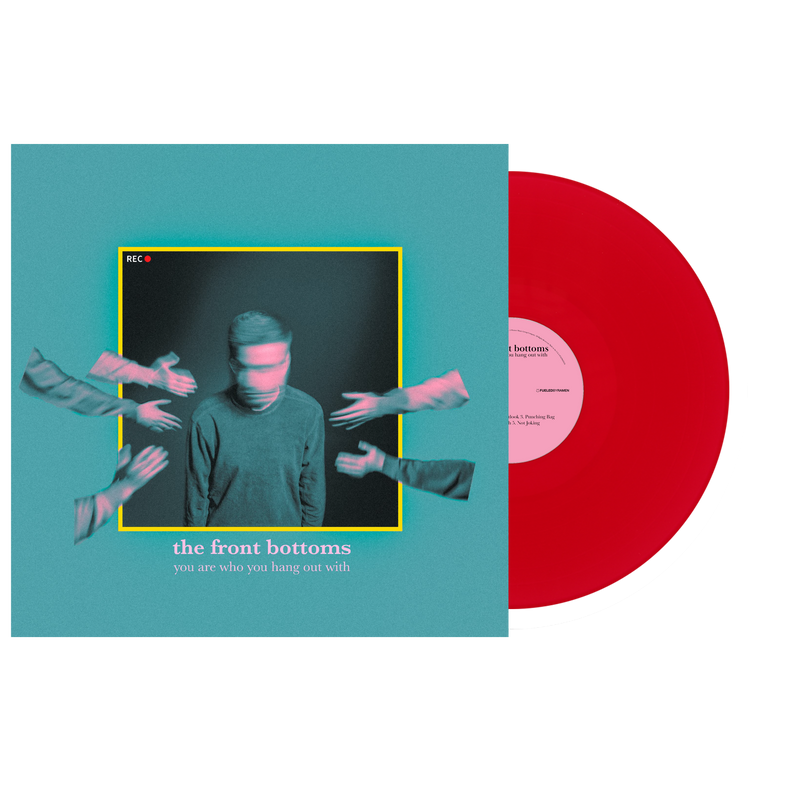 The Front Bottoms You Are Who You Hang Out With Red Vinyl