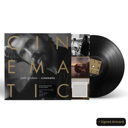Cinematic Vinyl + Signed Art Card | Josh Groban
