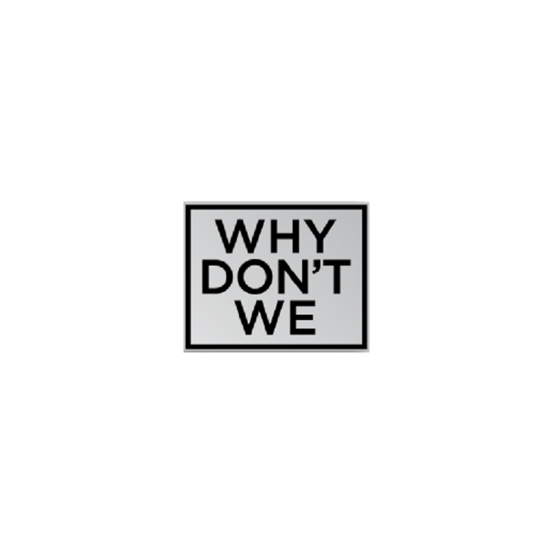 Why Don’t We Enamel Pin