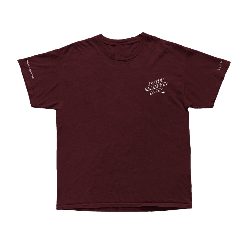 Believe in Love T-Shirt